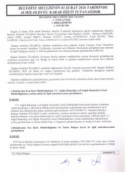 03.02.2026 TARİHLİ MECLİS TOPLANTISI KARAR ÖZETLERİ