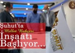 Şuhut'ta millet bahçesinin inşaatı başlıyor.