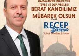 Başkan Bozkurt'tan Berat Kandili Mesajı