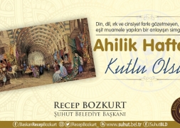 Başkan Bozkurt'tan Ahilik Haftası Mesajı