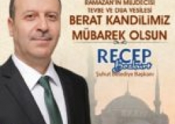 Başkan Bozkurt'tan Regaip Kandili Mesajı