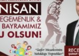 Başkan Bozkurt'tan, 23 Nisan Mesajı