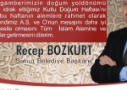 Başkan Bozkurt, Kutlu Doğum Haftası Mesajı