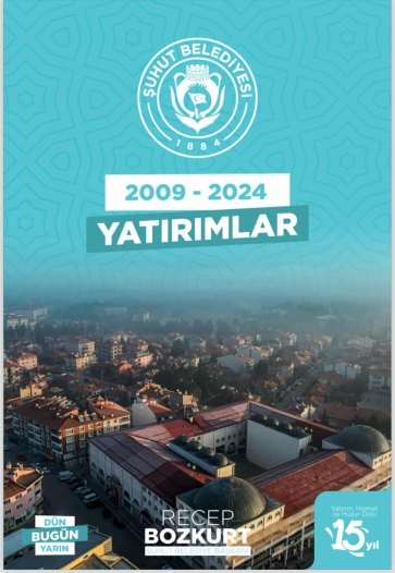 Şuhut Belediyesi olarak son 15 yılda yaptığımız yatırımlarla ŞUHUT’ u Türkiye Yüzyılına Hazırlıyoruz.