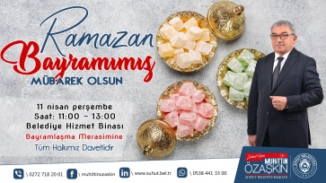 BAŞKAN ÖZAŞKINDAN BAYRAM MESAJI 