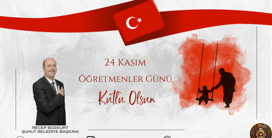24 KASIM ÖĞRETMENLER GÜNÜ KUTLU OLSUN