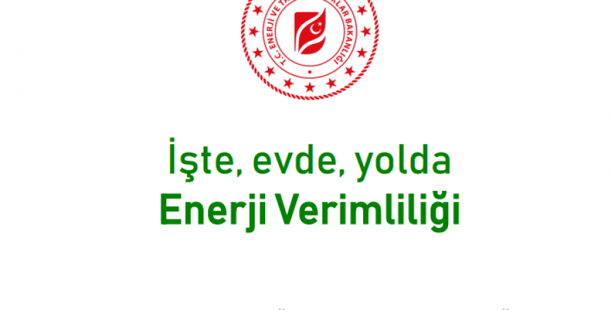 İşte, evde, yolda Enerji Verimliliği