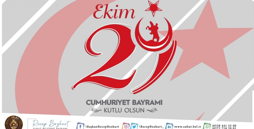 Cumhuriyetimizin 98. Yıldönümü Kutlu Olsun