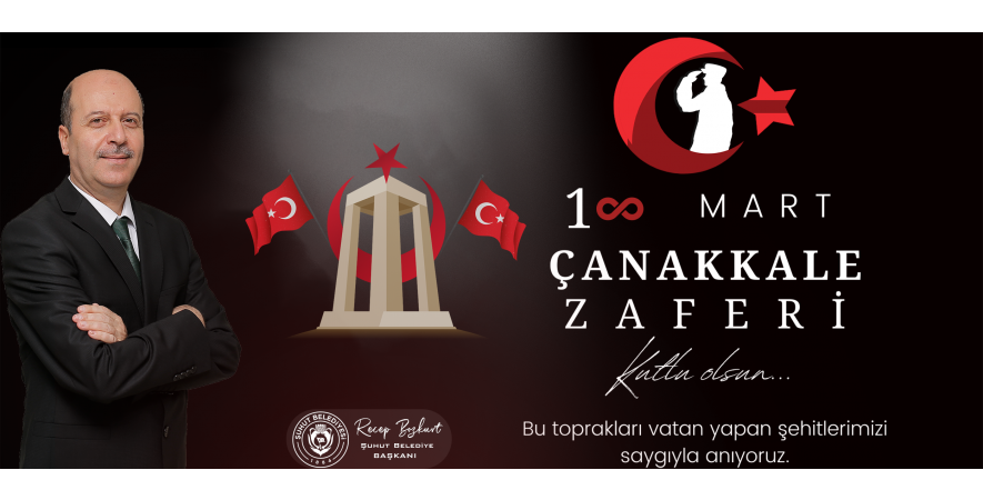 Başkan Bozkurt'un 18 Mart Çanakkale Zaferi Mesajı