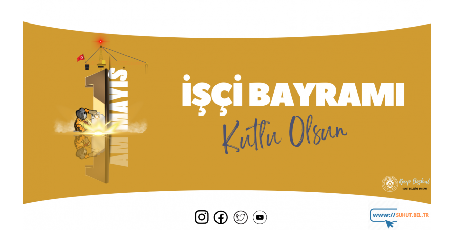 Başkan Bozkurt'tan 1 Mayıs Mesajı