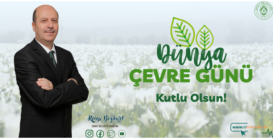 Başkan Bozkurt'tan Dünya Çevre Günü Mesajı