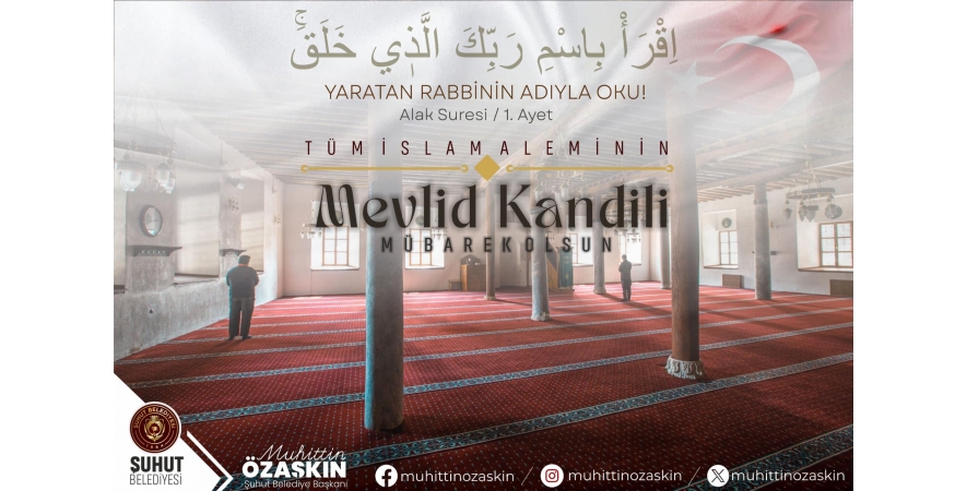 Başkan Özaşkın'dan Mevlid Kandili Mesajı